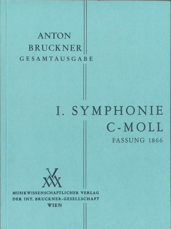 Bruckner, Symphonie Nr. 1 Linzer Fassung (Musikwissenschaftlicher Verlag)