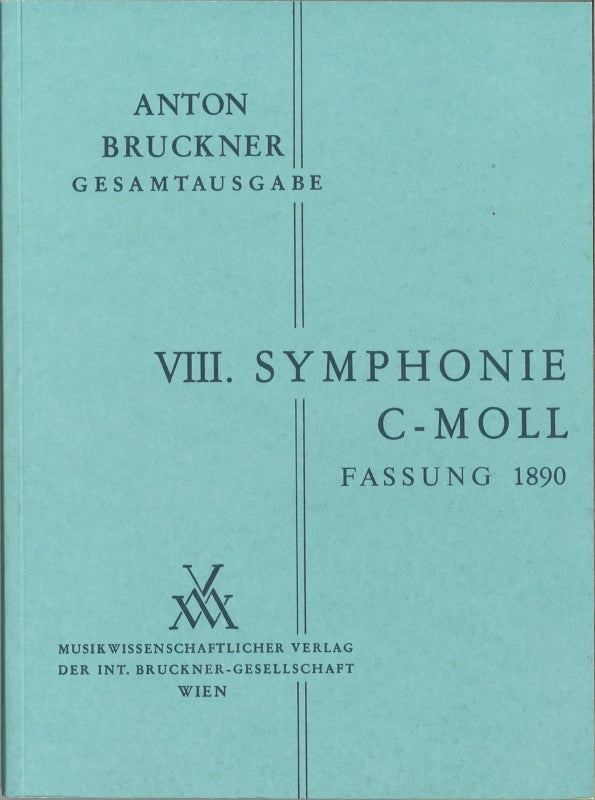 Bruckner, Symphonie Nr. 8 (2. Fassung) (Musikwissenschaftlicher Verlag)
