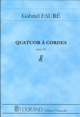 Faure, Quatuor a cordes op. 121 (Durand)