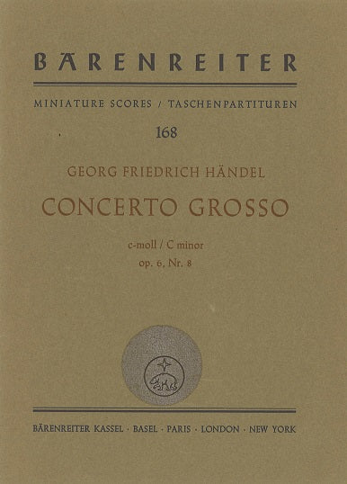 Handel, Concerto grosso op. 6/ 8 in c (Barenreiter)