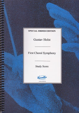 Holst, Choral Symphony No. 1 op. 41 (Novello)