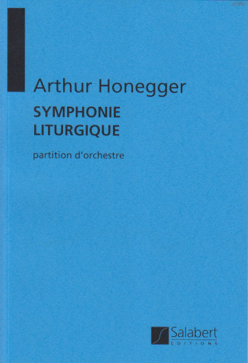 Honegger, Symphony No. 3 'Liturgique' (Salabert)
