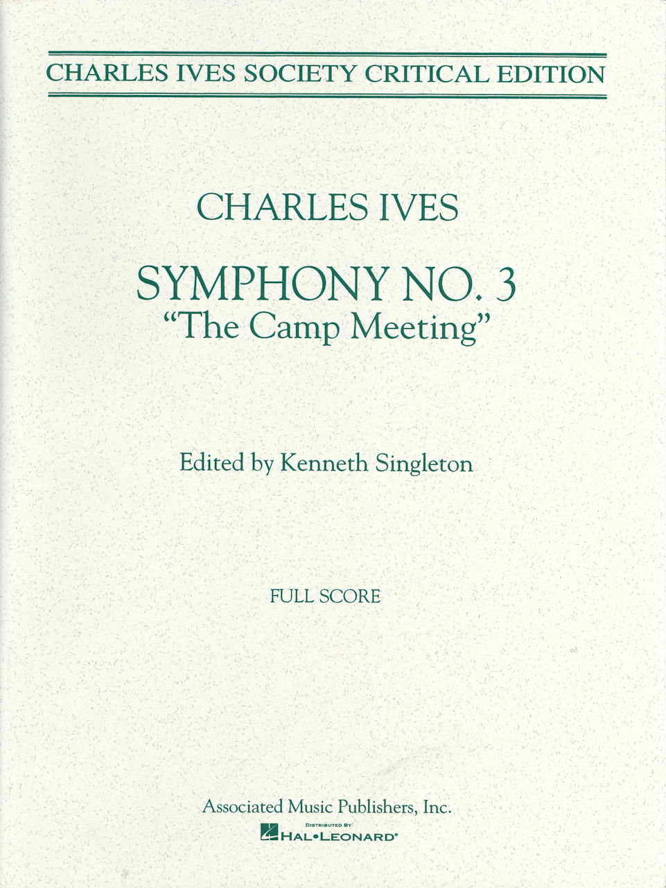 Ives, Symphony No. 3 'The Camp Meeting' (AMP)