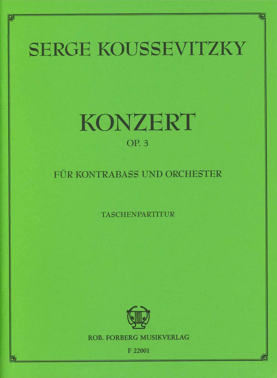 Koussevitzky, Concerto for Contrabass (Forberg)