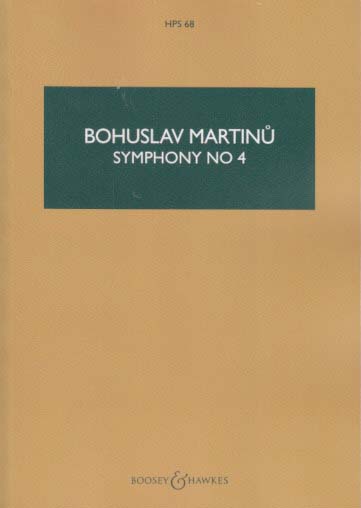 Martinu, Symphony No. 4 (Boosey)
