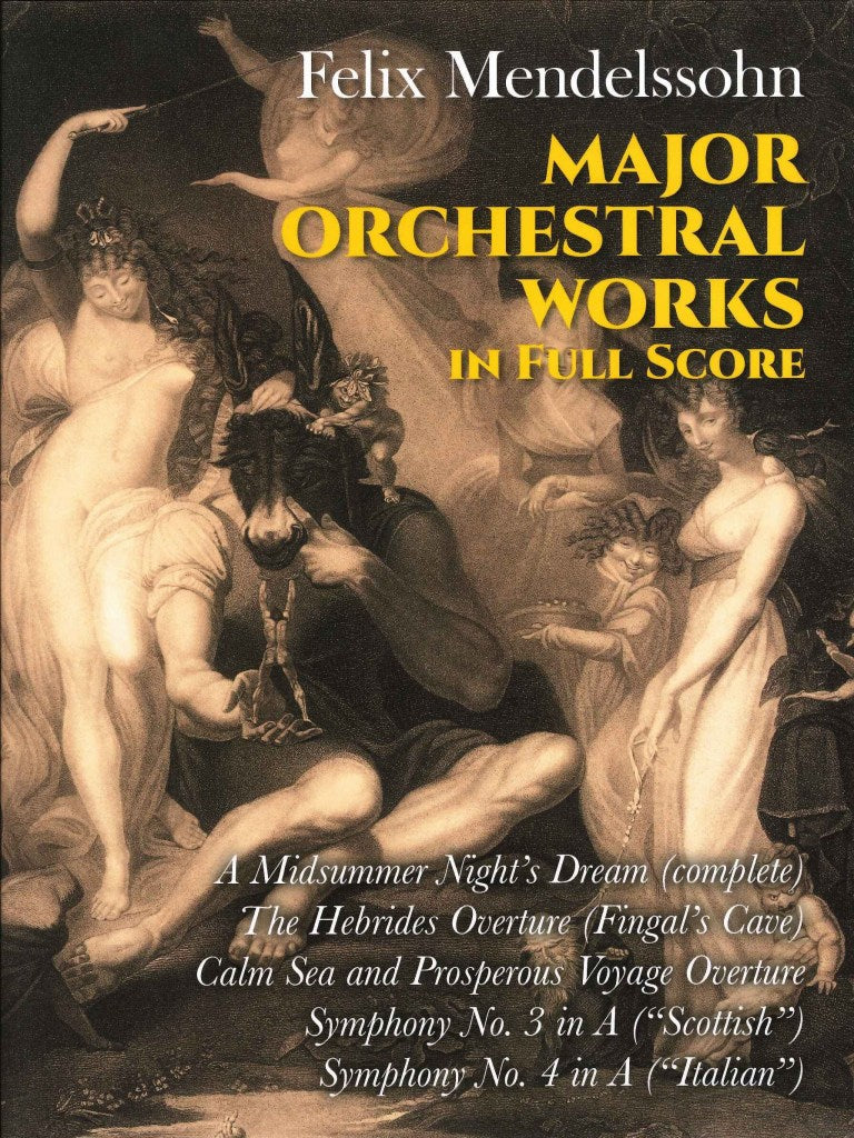 Mendelssohn, Major Orchestral Works (Dover)