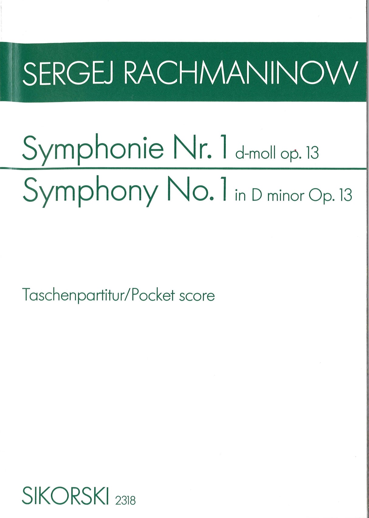 Rachmaninoff, Symphony No. 1 in d op. 13 (Sikorski)