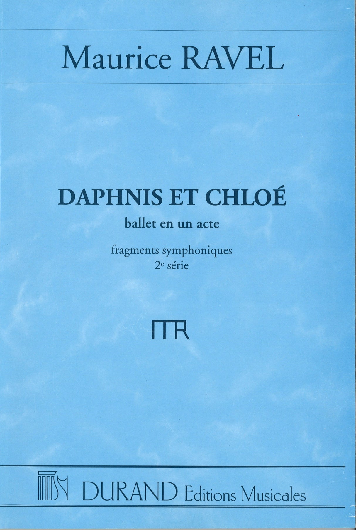 Ravel, Daphnis et Chloe, 2e Suite (Durand)