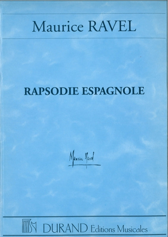 Ravel, Rapsodie espagnole (Durand)