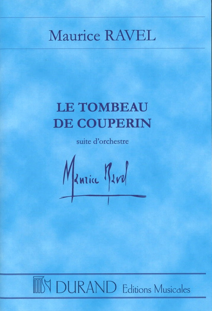 Ravel, Tombeau de Couperin (Durand)
