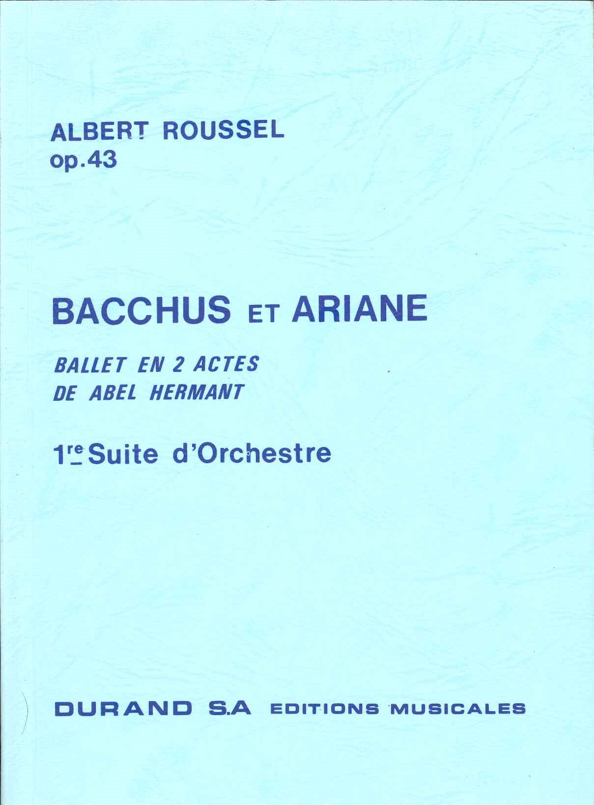 Roussel, Bacchus et Ariane, 1re Suite (Durand)