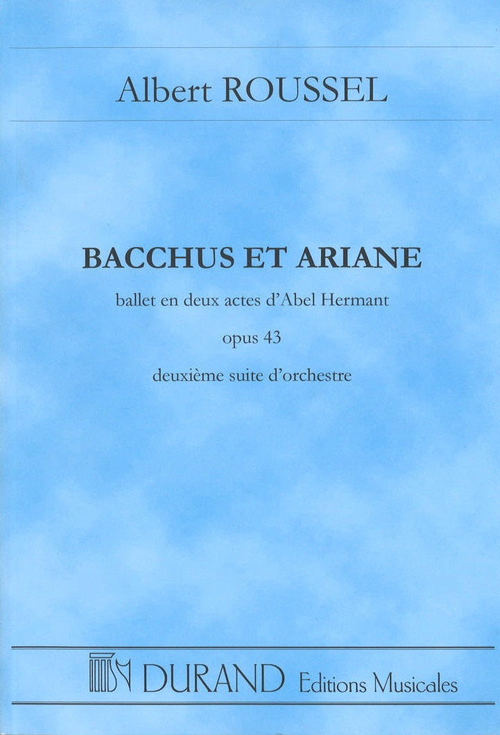 Roussel, Bacchus et Ariane, 2e Suite (Durand)
