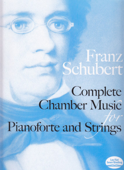Schubert, Chamber Music for Piano & Str. (Dover)