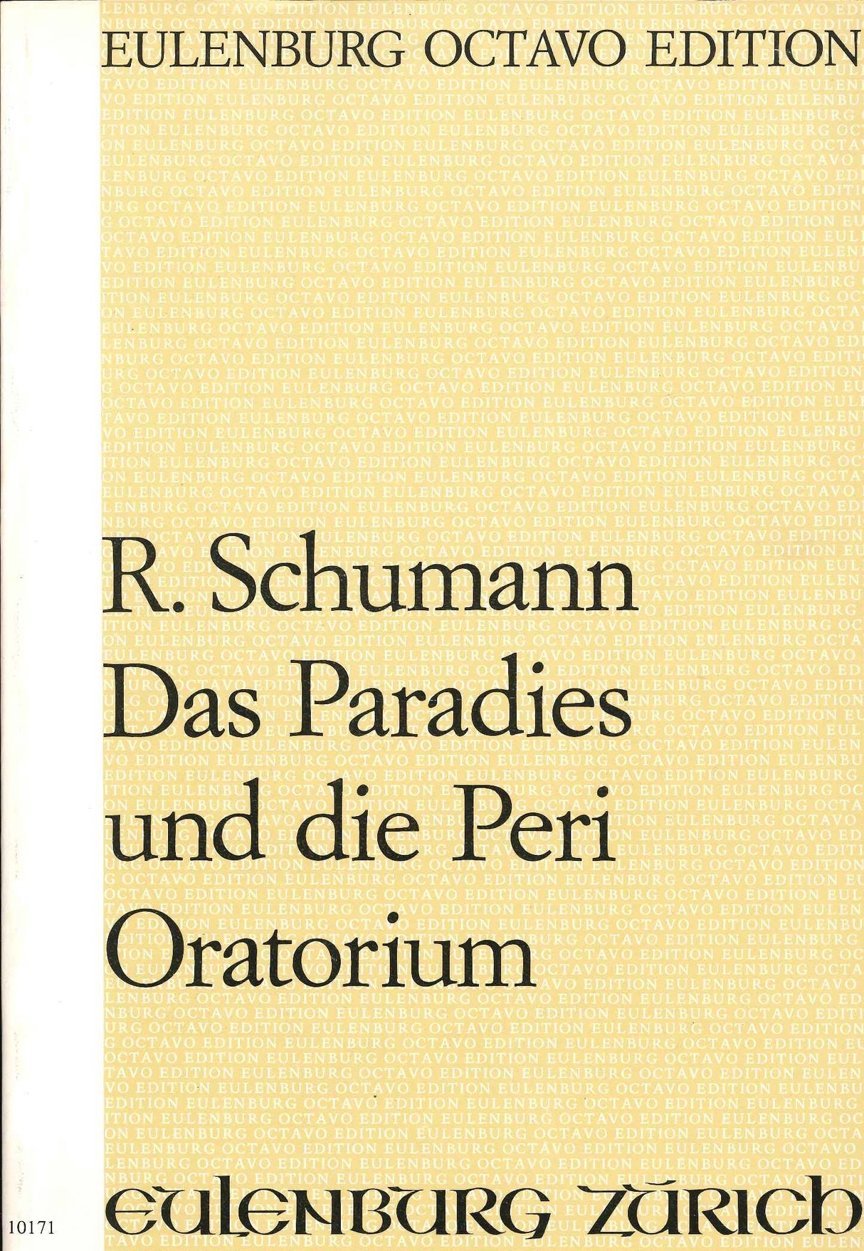 Schumann, Paradis und die Peri op. 50 (Kunzelmann)