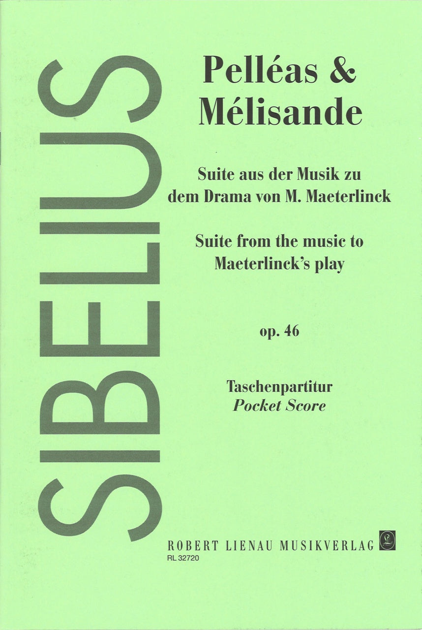 Sibelius, op. 46 Pelleas und Melisande (R.Lienau)