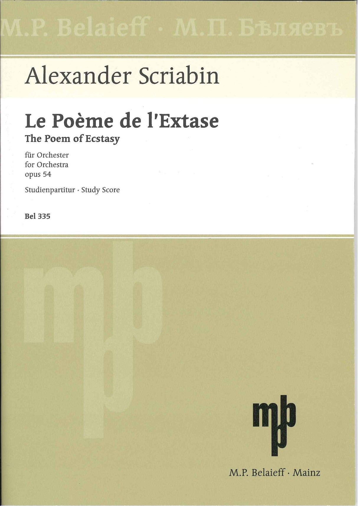 Scriabin, Poeme de l'extase op. 54 (Belaieff)