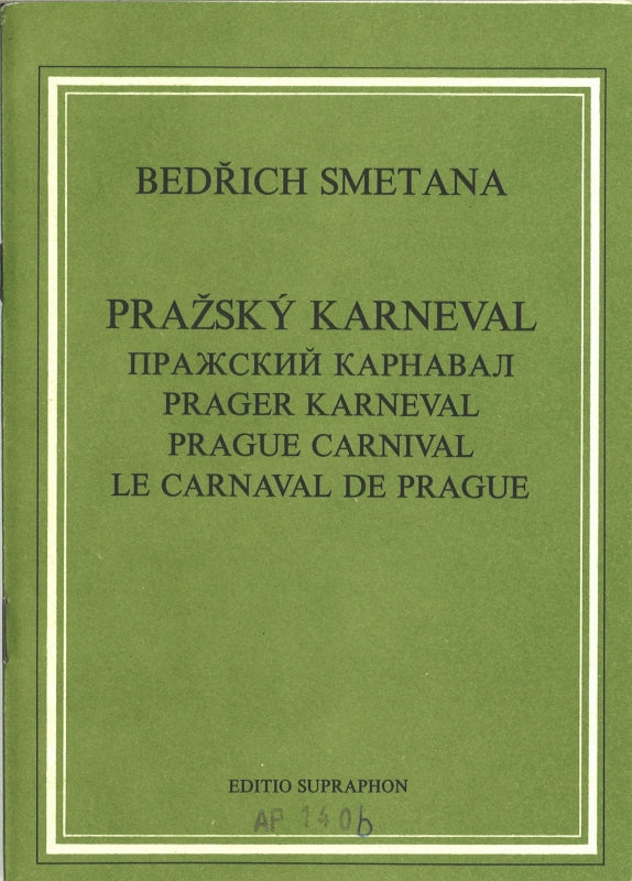 Smetana, Prague Carnival (Supraphon)