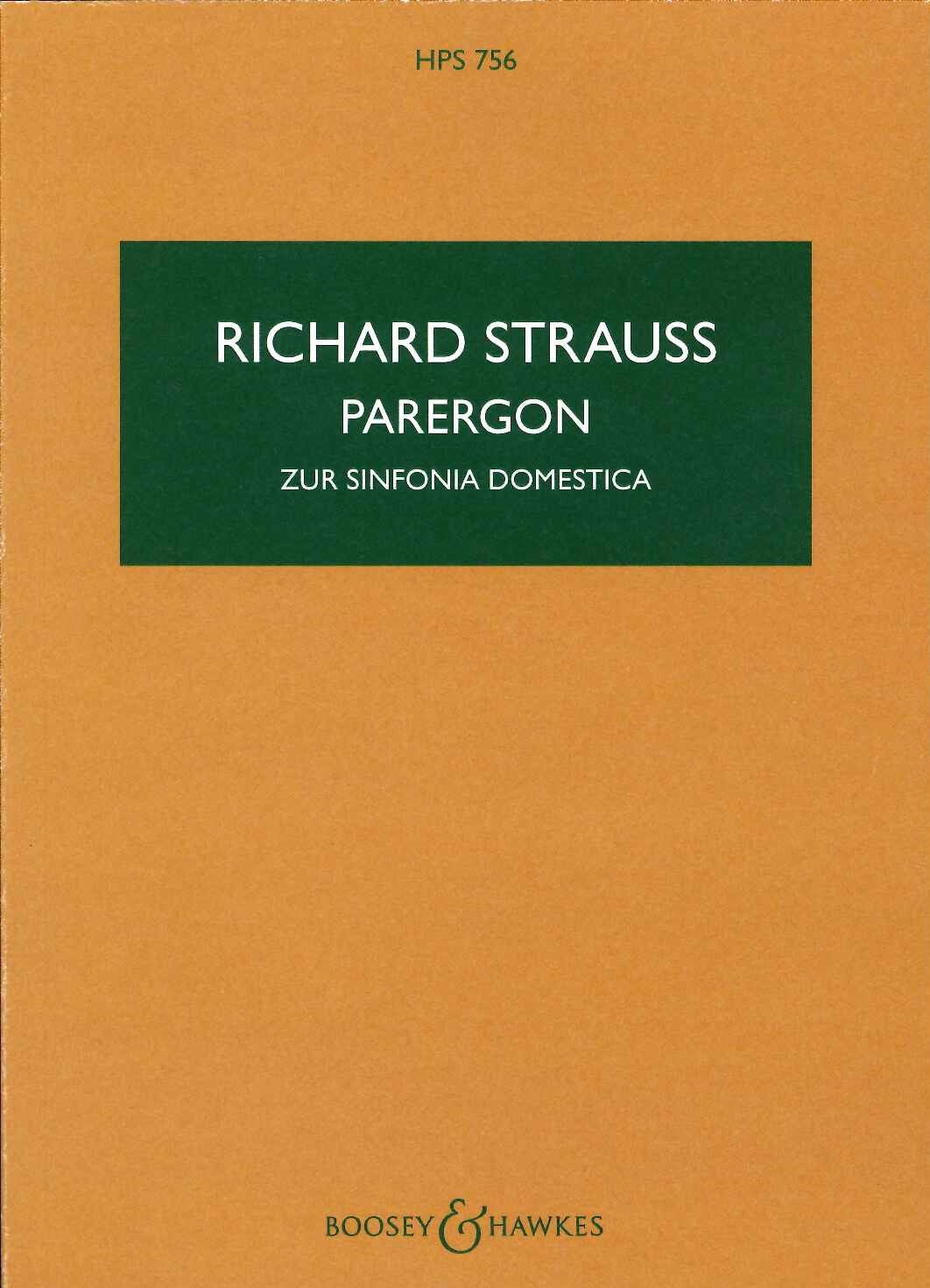 Strauss,R., Parergon zur Sinf. Domestica (Boosey)