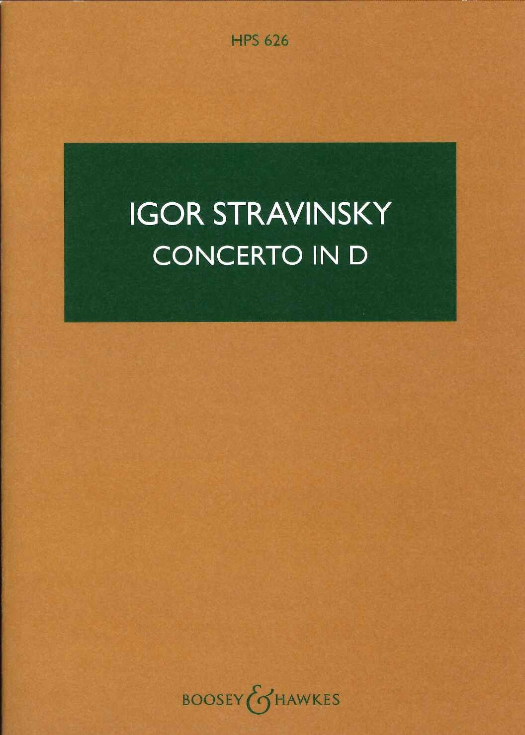 Stravinsky, Concerto in D: for Str.Orch. (Boosey)