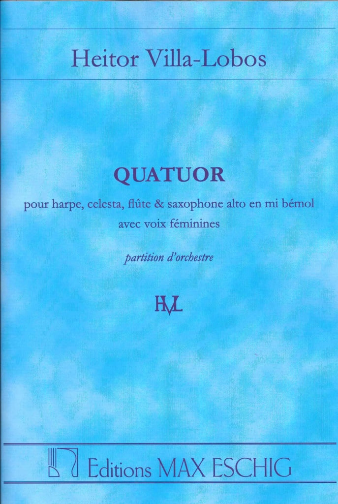 Villa-Lobos, Quatuor (Fl,Sax,Cel,Hrp) (Eschig)