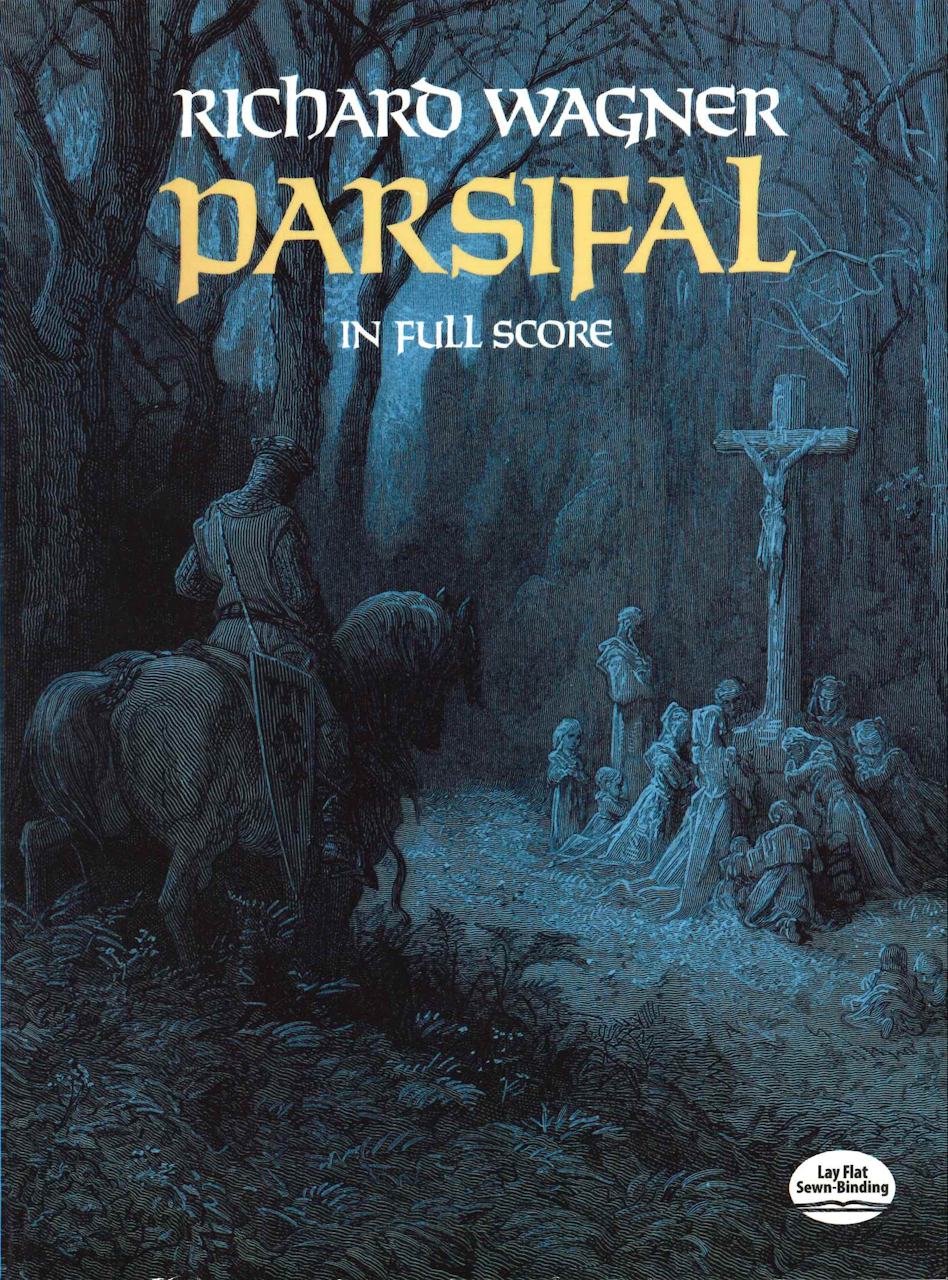 Wagner, WWV 111 Parsifal (Dover)