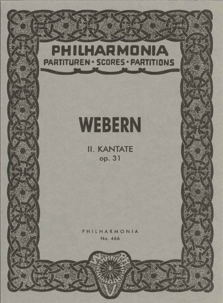 Webern, op.31: Kantate Nr. 2 (Universal)