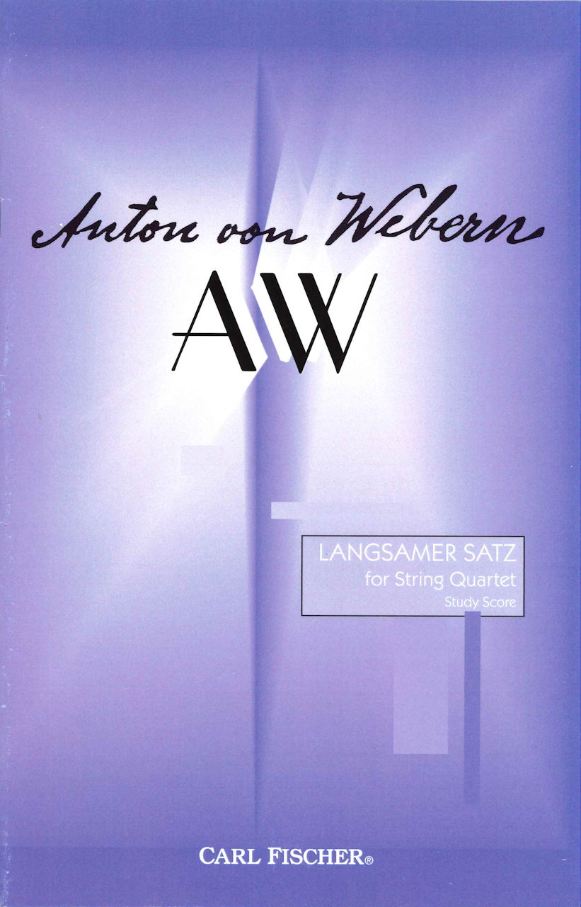 Webern, Langsamer Satz (Carl Fischer)