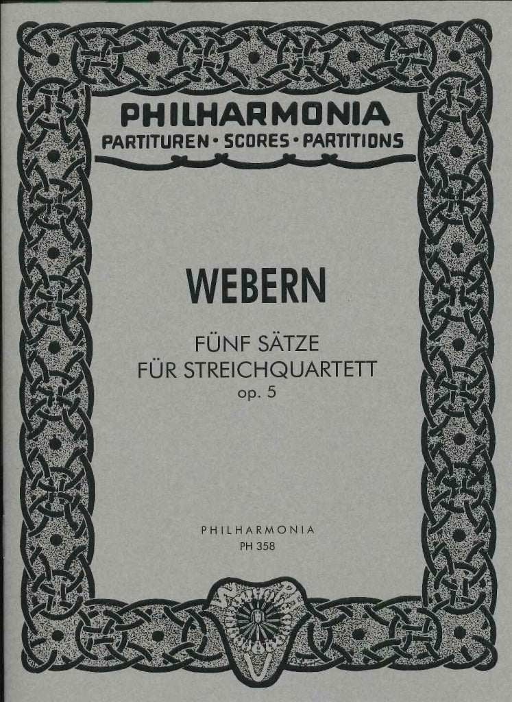 Webern, op. 5: 5 Satze fur Streichquart. (Universal)