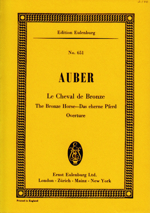 Auber, Cheval de bronze, Overture (Eulenburg)