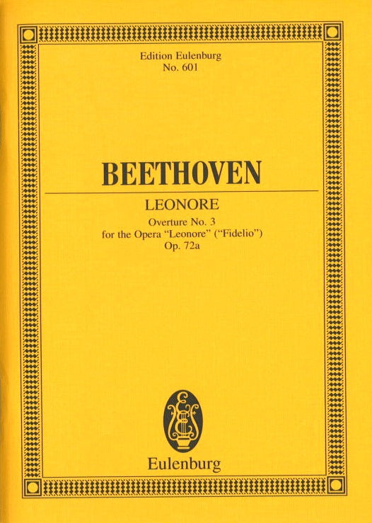 Beethoven, Ov. op. 72a Leonore No. 3 (Eulenburg)