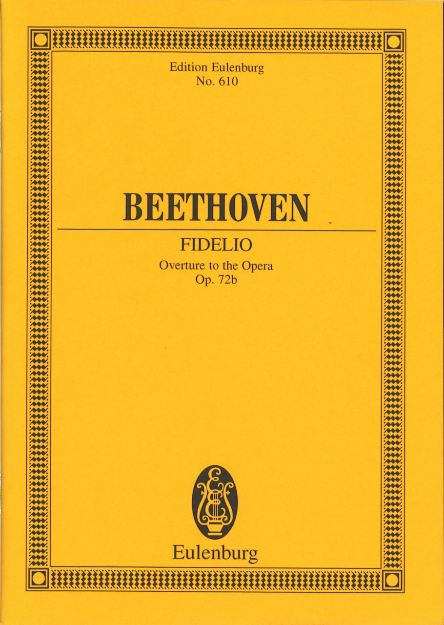 Beethoven, Ov. op. 72b Fidelio (Eulenburg)