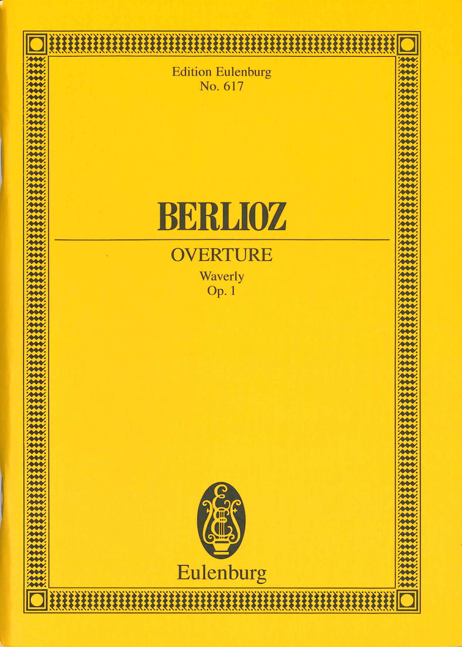 Berlioz, Ov op. 1 Waverley (Eulenburg)