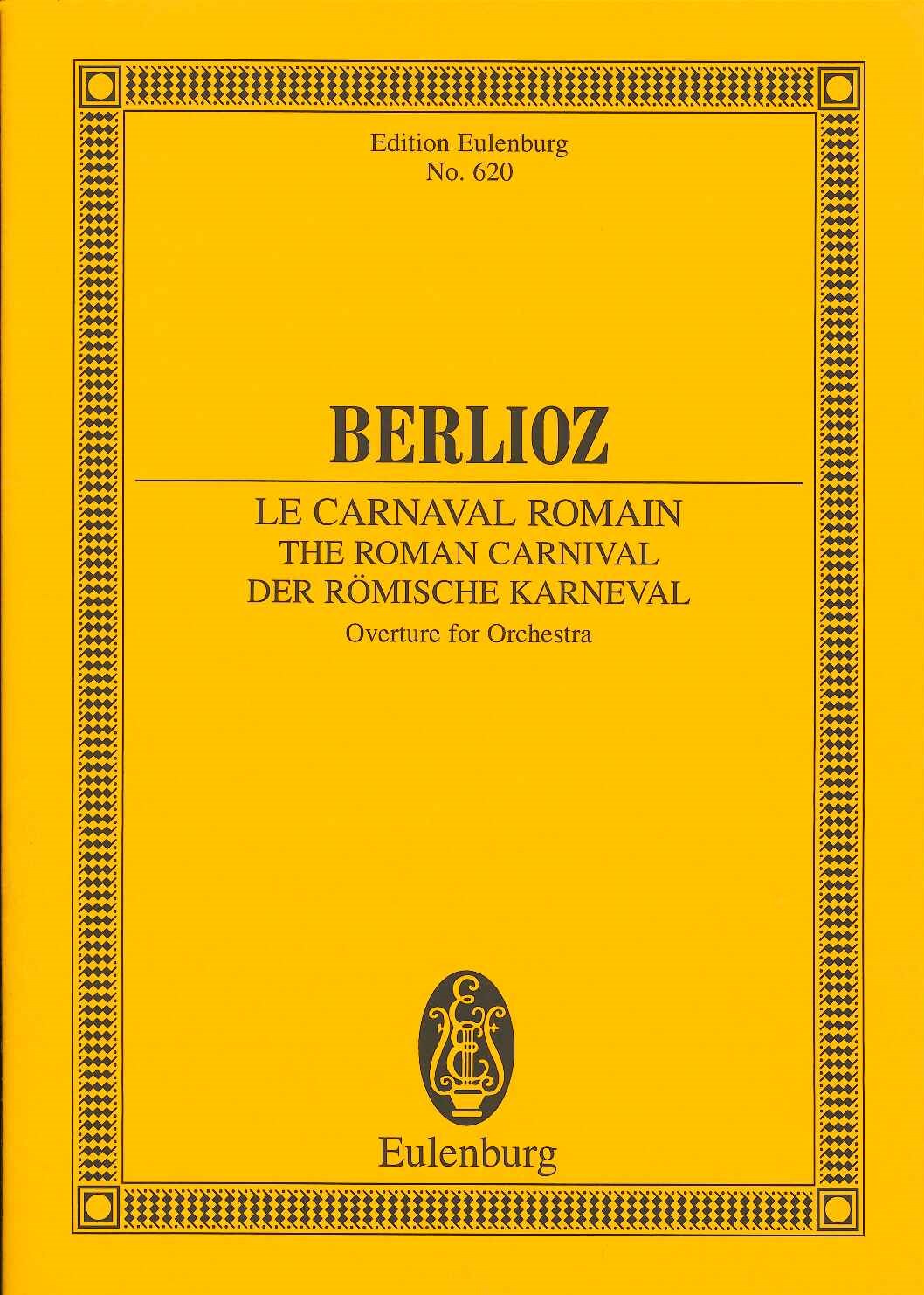 Berlioz, Ov op. 9 Le carnaval romain (Eulenburg)