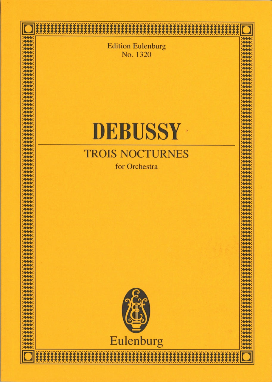 Debussy, Nocturnes (Eulenburg)