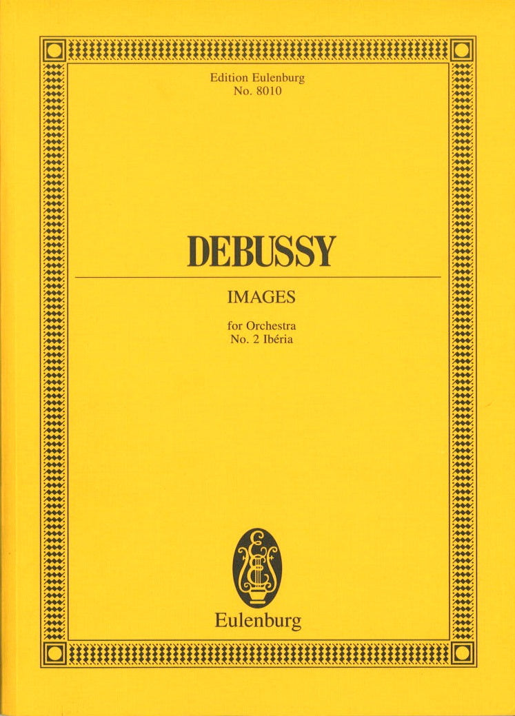 Debussy, Images 2: Iberia (Eulenburg)