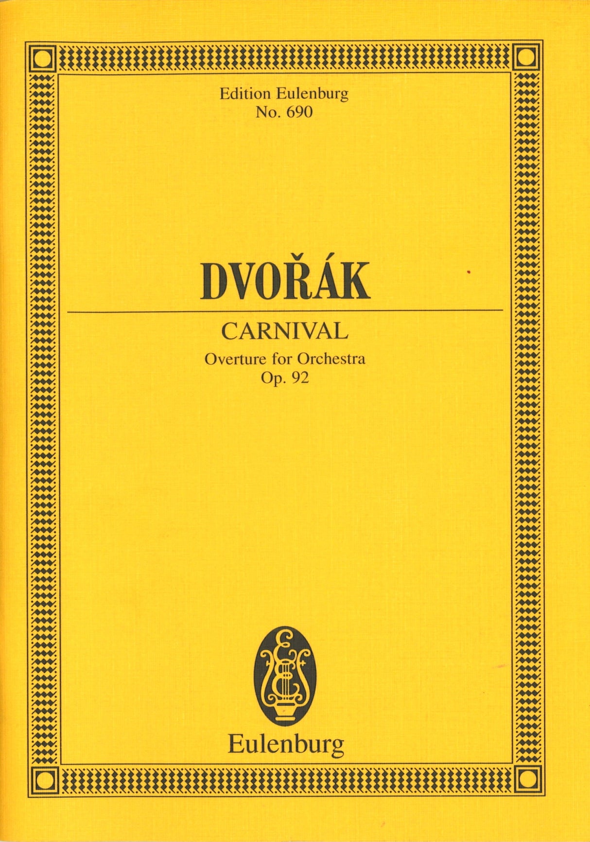 Dvorak, op. 92 Carnival Ov B 169 (Eulenburg)