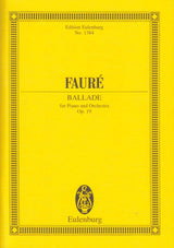 Faure, Ballade op.19 for piano & orch (Eulenburg)