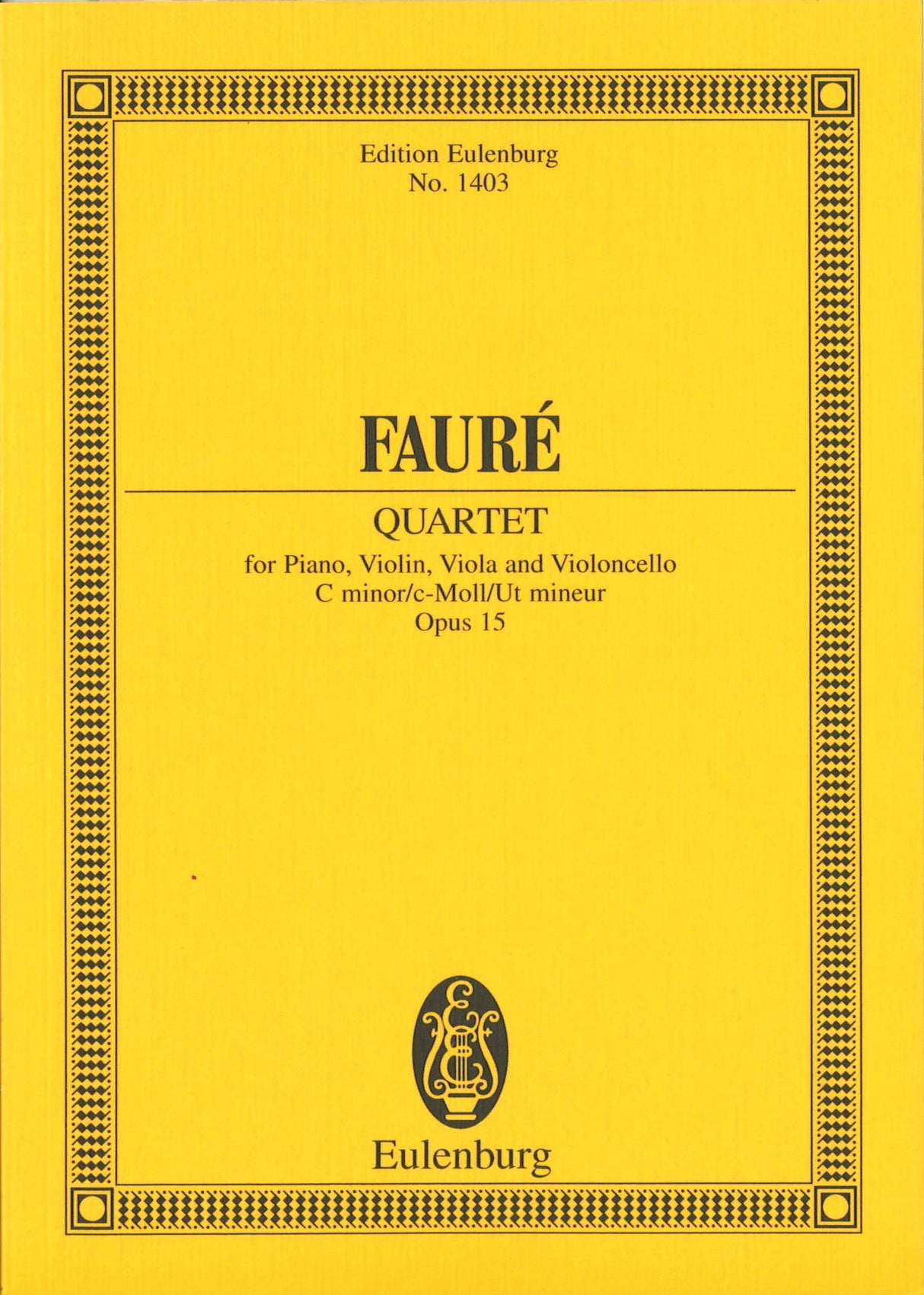 Faure, Piano Quartet No. 1, op. 15 (Eulenburg)