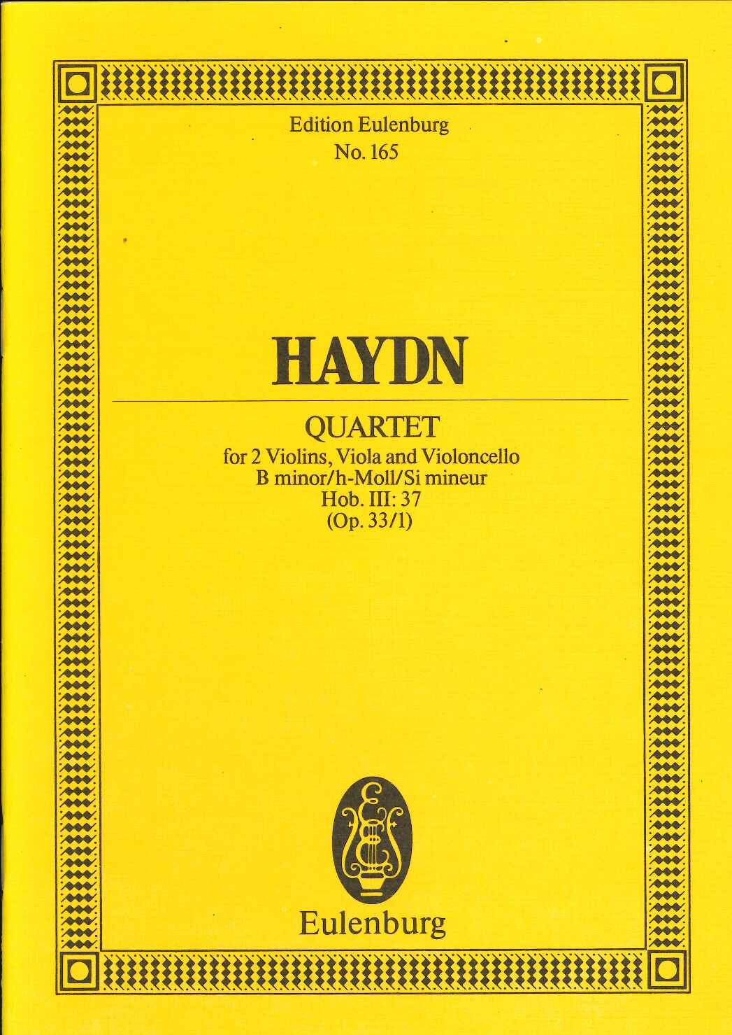Haydn, String Quartet op. 33/1 in b min. (Eulenburg)