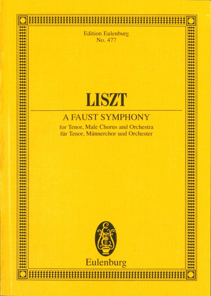 Liszt, Faust Symphony (Eulenburg)
