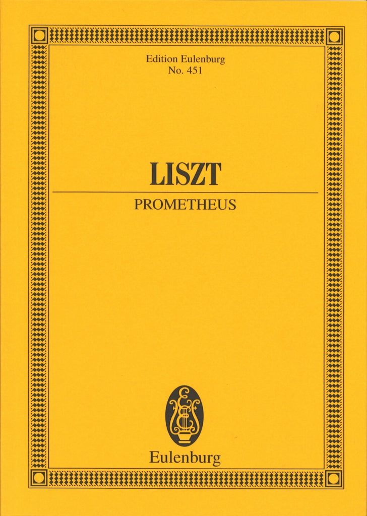 Liszt, Sym Poem No. 5 Prometheus (Eulenburg)