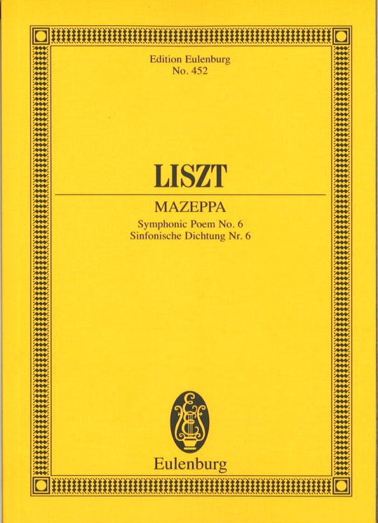 Liszt, Sym Poem No. 6 Mazeppa (Eulenburg)