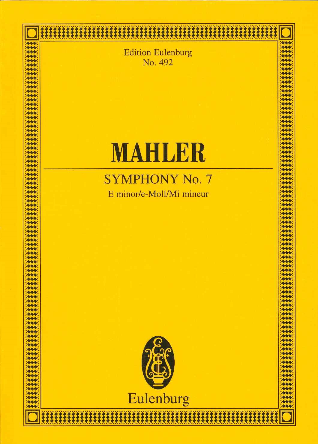 Mahler, Symphony No. 7 (Eulenburg)