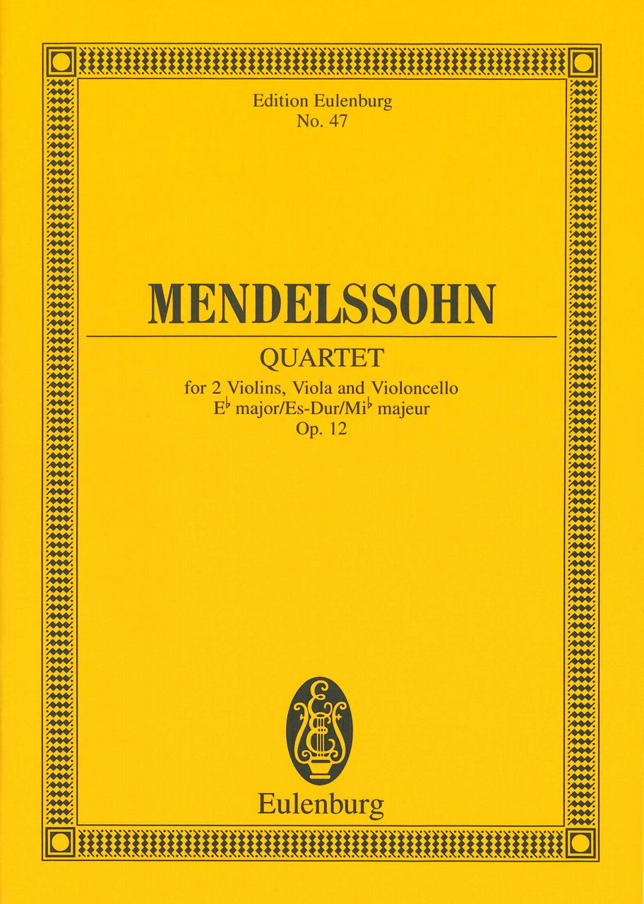 Mendelssohn, String Quartet op. 12 (Eulenburg)