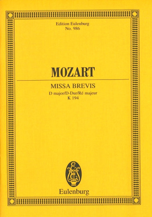Mozart, Missa KV 194 in D 'Missa brevis' (Eulenburg)