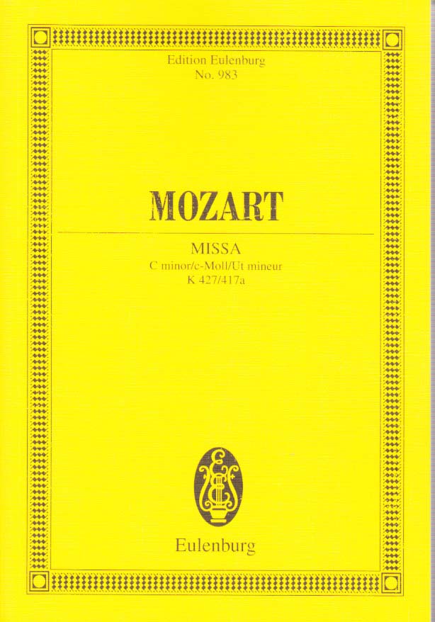 Mozart, Missa KV 427(417a) in c (Eulenburg)