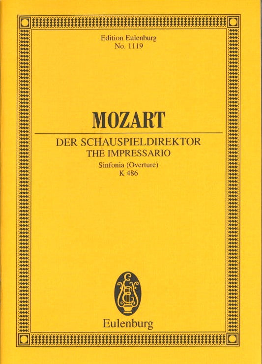 Mozart, Ov KV 486 Schauspieldirektor (Eulenburg)