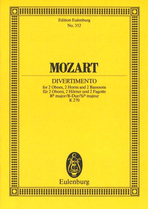 Mozart, Divertimento KV 270 in Bb (Eulenburg)