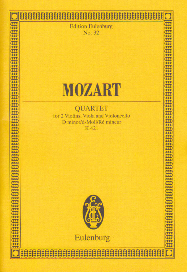 Mozart, String Quartet KV 421 in d minor (Eulenburg)