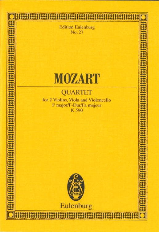 Mozart, String Quartet KV 590 in F (Eulenburg)
